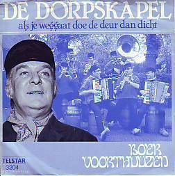 VINYLSINGLE * BOER VOORTHUIZEN * DE DORPSKAPEL * HOLLAND 7