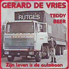 VINYLSINGLE * GERARD DE VRIES * TEDDY BEER * HOLLAND 7"