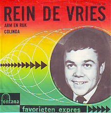 VINYLSINGLE * REIN DE VRIES * ARM EN RIJK * HOLLAND 7" *