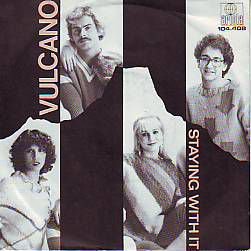 VINYLSINGLE * VULCANO * STAYING WITH IT * HOLLAND 7