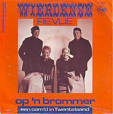 VINYLSINGLE * WIERDENSE REVUE * OP 'N BROMMER * HOLLAND 7"