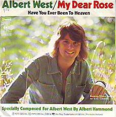 VINYLSINGLE * ALBERT WEST * MY DEAR ROSE * HOLLAND 7" *