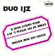 VINYLSINGLE * DUO IJ Z * 'K DENK STEEDS WEER AAN 'T PLEK * - 1 - Thumbnail