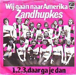 VINYLSINGLE * ZANDHUPKES * WIJ GAAN NAAR AMERIKA * - 1