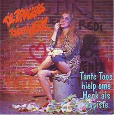 VINYLSINGLE * ZANGERES ZONDER WERK * TANTE TOOS HIELP *