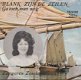 VINYL SINGLE * ZANGERES ZONDER NAAM *BLANK ZIJN DE ZEILEN - 1 - Thumbnail