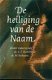 Rienstra / Verboom ; De heiliging van de Naam - 1 - Thumbnail