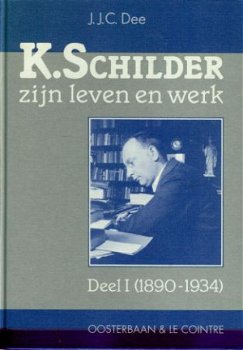 JJC Dee; K. Schilder zijn leven en zijn werk, Deel 1 - 1