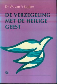 Spijker, W van 't ; De verzegeling met de Heilige Geest - 1