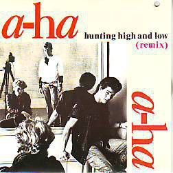 VINYLSINGLE * A-HA * HUNTING HIGH AND LOW (REMIX) * FRANCE - 1