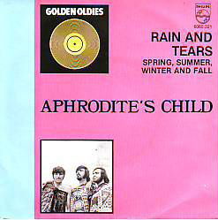 VINYLSINGLE * APHRODITE'S CHILD * RAIN AND TEARS * BELGIUM - 1