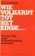 C. van der Steen; Wie volhardt tot het einde ... - 1 - Thumbnail