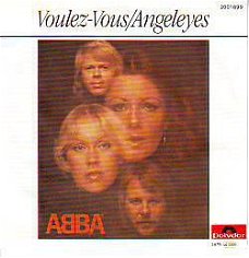 VINYLSINGLE * ABBA * VOULEZ-VOUS * GERMANY 7" *