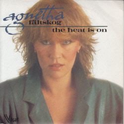 VINYLSINGLE * AGNETHA FÄLTSKOG (ABBA) * THE HEAT IS ON * - 1