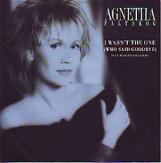 VINYLSINGLE * AGNETHA FÄLTSKOG (ABBA) * I WASN'T THE ONE