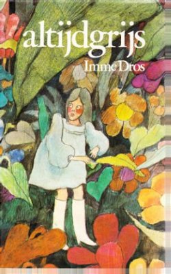 ALTIJDGRIJS - Imme Dros