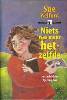 NIETS WAS MEER HETZELFDE - Sue Welford