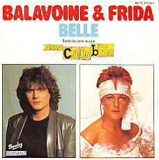 VINYLSINGLE * FRIDA (ABBA) & DANIEL BALAVOINE   * BELLE *