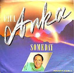 VINYLSINGLE * PAUL ANKA * SOMEDAY * GERMANY 7