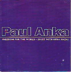 VINYLSINGLE * PAUL ANKA & OFRA HAZA * FREEDOM FOR THE - 1