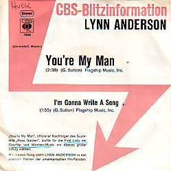 VINYLSINGLE * LYNN ANDERSON * YOU'RE MY MAN * GERMANY 7