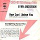 VINYL SINGLE * LYNN ANDERSON * HOW CAN I UNLOVE YOU * - 1 - Thumbnail