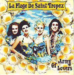 VINYLSINGLE * ARMY OF LOVERS * LA PLAGE DE SAINT TROPEZ * - 1