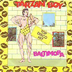 VINYLSINGLE * BALTIMORA * TARZAN BOY * GERMANY 7