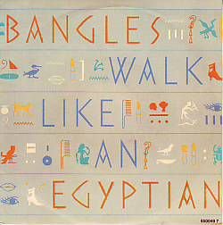 VINYLSINGLE * BANGLES * WALK LIKE AN EGYPTIAN * HOLLAND 7