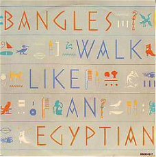 VINYLSINGLE * BANGLES * WALK LIKE AN EGYPTIAN * HOLLAND 7"