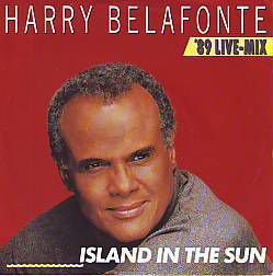 VINYLSINGLE * HARRY BELAFONTE * ISLAND IN THE SUN '89 * - 1