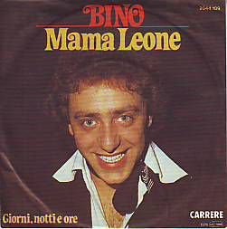 * VINYLSINGLE * BINO * MAMA LEONE * GERMANY 7