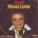 * VINYLSINGLE * BINO * MAMA LEONE * GERMANY 7