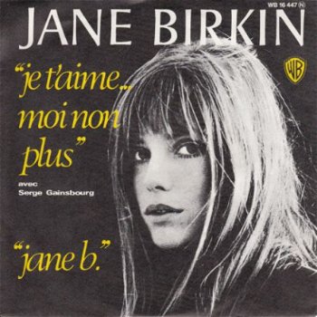 VINYLSINGLE * JANE BIRKIN * JE T'AIME ..MOI NON PLUS * - 1