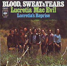 VINYLSINGLE *  BLOOD, SWEAT & TEARS *  LUCRETIA MAC EVIL *