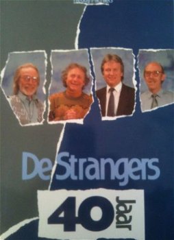 De Strangers 40 jaar, - 1