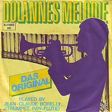 VINYLSINGLE *  JEAN-CLAUDE BORELLY  * DOLANNES MELODY *