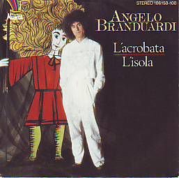 VINYLSINGLE * ANGELO BRANDUARDI * L 'ACROBATA * GERMANY 7