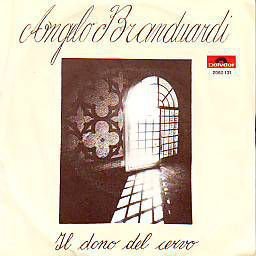 VINYLSINGLE * ANGELO BRANDUARDI * IL DONO DEL CERVO * ITALY - 1