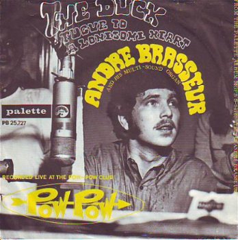 VINYLSINGLE * ANDRE BRASSEUR * THE DUCK * HOLLAND 7