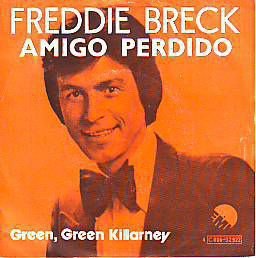 VINYLSINGLE * FREDDY BRECK * AMIGO PERDIDO * BELGIUM 7