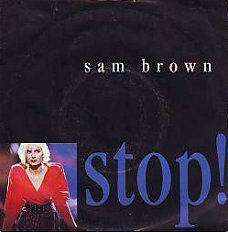 VINYLSINGLE * SAM BROWN  *  STOP  * GERMANY 7" *