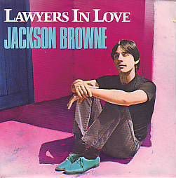 VINYLSINGLE * JACKSON BROWNE * LAWYERS IN LOVE * ITALY 7