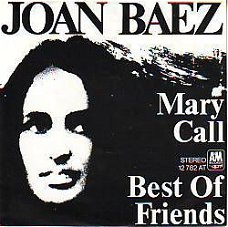 VINYLSINGLE * JOAN BAEZ * MARY CALL  * GERMANY 7" *