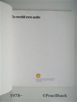 [1978~] Zo werkt een ( oldtimer ) auto, Shell Nederland - 2