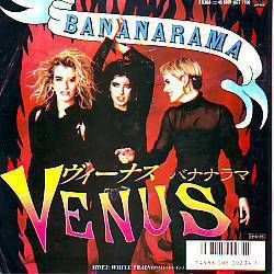 VINYLSINGLE * BANANARAMA * VENUS * JAPAN 7