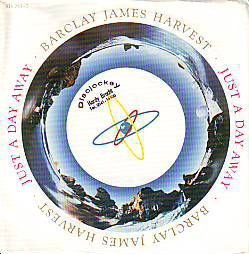 VINYLSINGLE * BARCLAY JAMES HARVEST * JUST A DAY AWAY * - 1