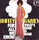 VINYLSINGLE *SHIRLEY BASSEY * FOR ALL WE KNOW * GERMANY 7