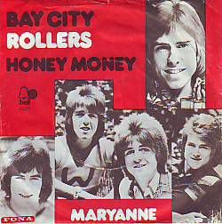 VINYLSINGLE * BAY CITY ROLLERS * HONEY MONEY * DENMARK 7