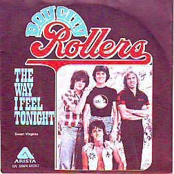 VINYLSINGLE * BAY CITY ROLLERS * THE WAY I FEEL TONIGHT * - 1